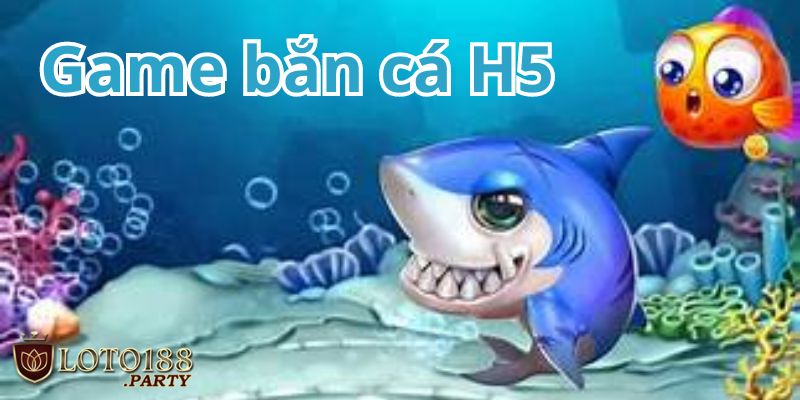 Những phòng chơi bắn cá H5 được hay nhất tại 188V