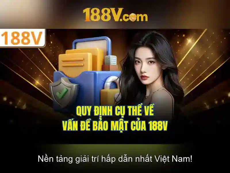 Những thách thức khi làm việc với 188V