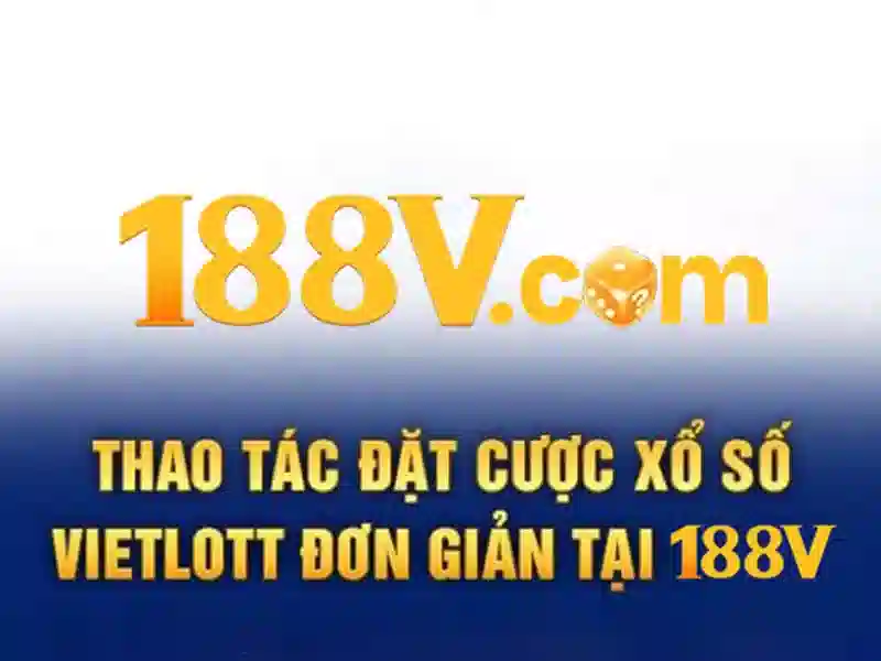 Sản phẩm và dịch vụ cốt lõi của 188v vip